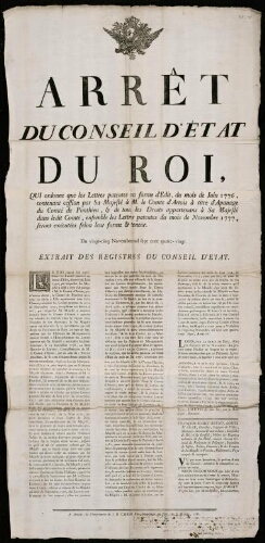 affiche Ancien Régime Arrêt du Conseil d'Etat du Roi, Qui ordonne que les Lettres patentes en forme d'Edit, du mois de Juin 1776, contenant cession par sa Majesté à M. le Comte d'Artois à titre d'Apanage du Comté de Ponthieu, et de tous les Droits apartenans à sa Majesté dans ledit Comté, ensemble de s Lettres patentes du mois de Novembre 1777, seront exécutées selon leur forme et teneur.